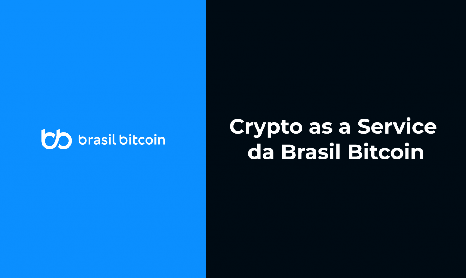 CaaS da Brasil Bitcoin