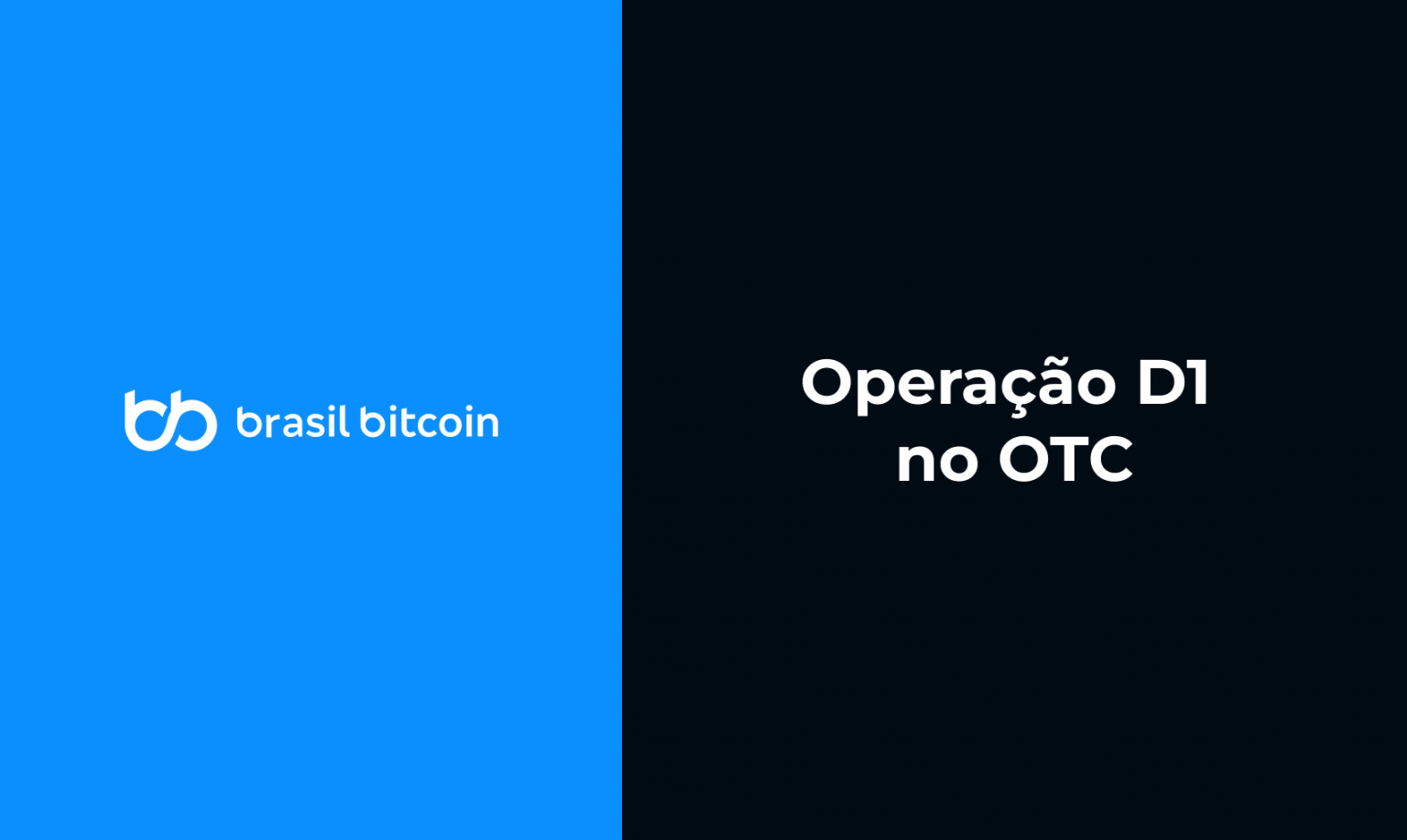 Operação D1 no OTC